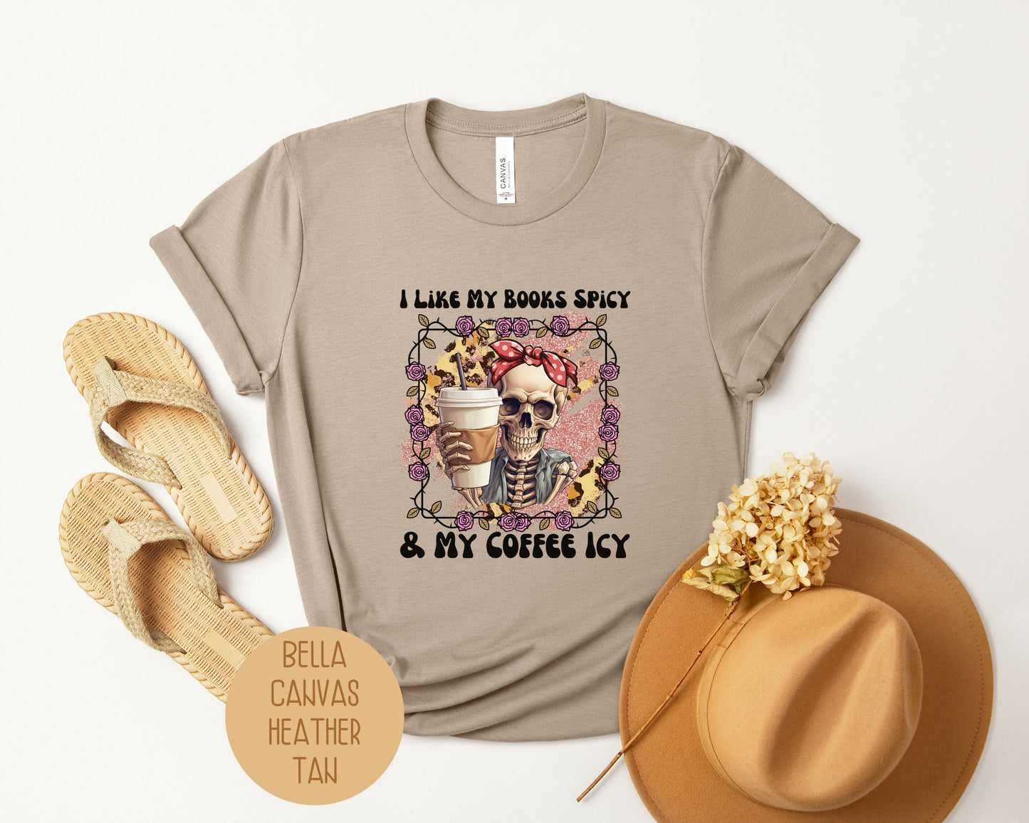 I Like My Books Spicy and My Coffee Icy Shirt