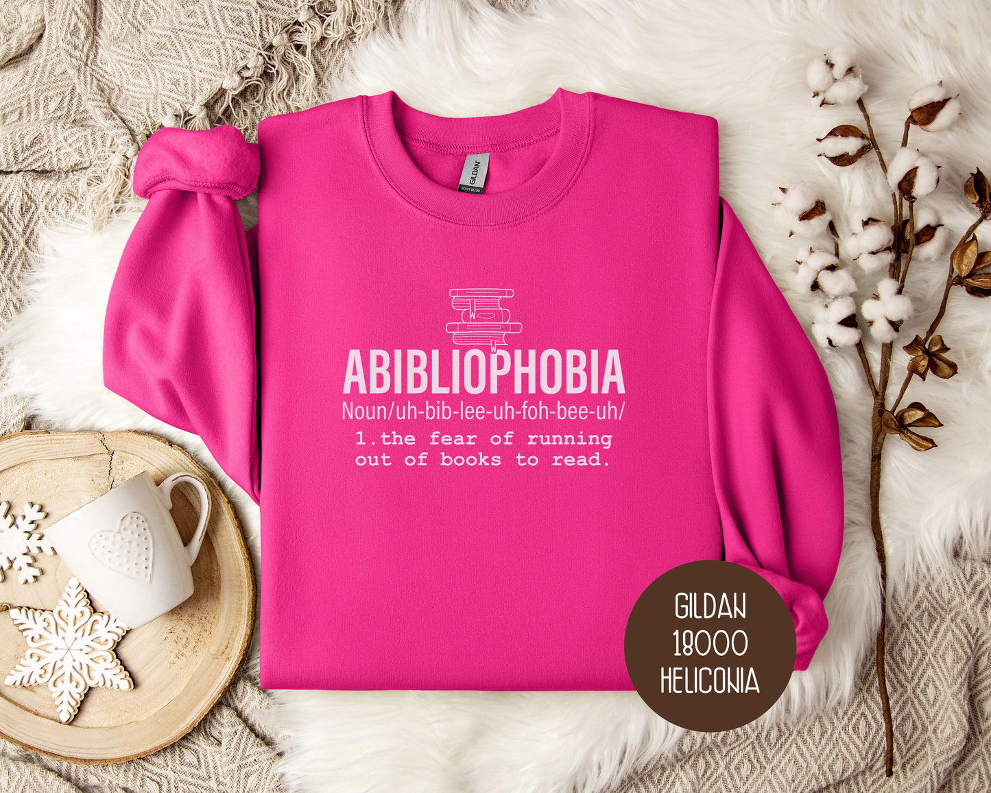 Abibliophobia Definition Sweatshirt