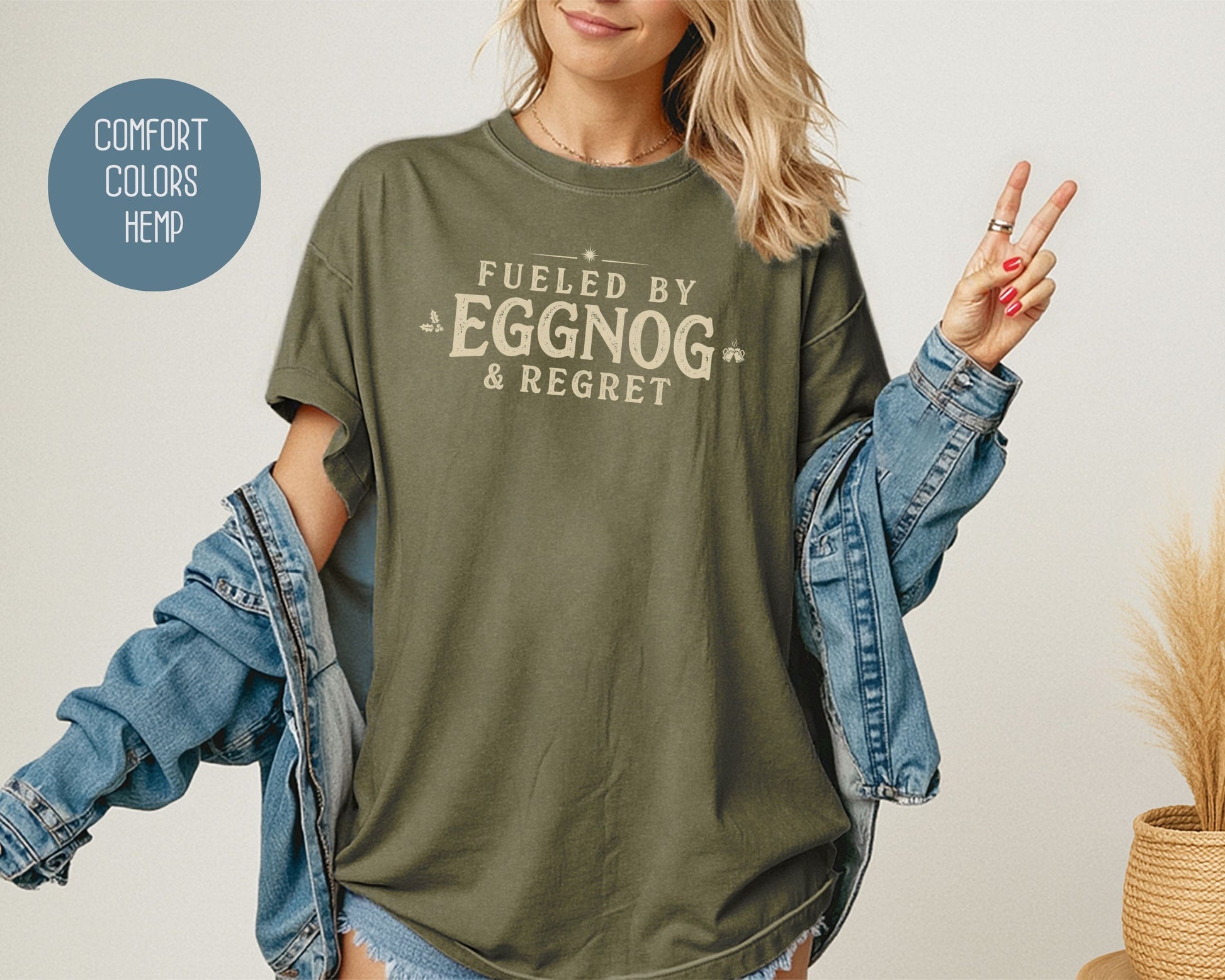 Fueled by Eggnog & Regret Comfort Colors Shirt T-Shirt  CreativeSpecialTs