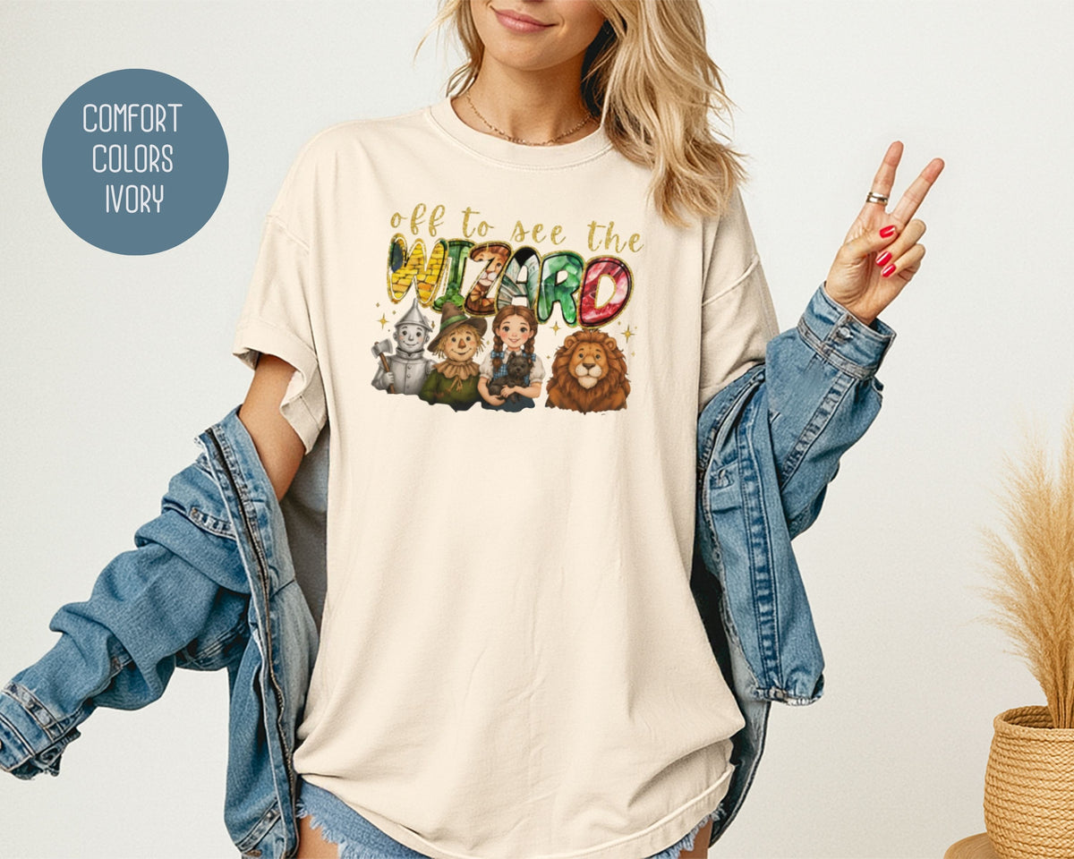 Off To See The Wizard Comfort Colors Shirt T-Shirt  CreativeSpecialTs