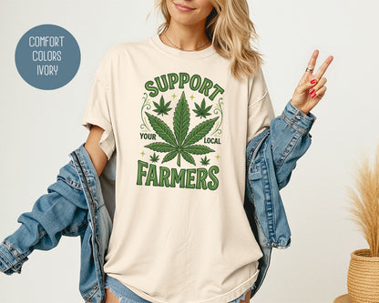 Support Your Local Farmers Comfort Colors Shirt T-Shirt  CreativeSpecialTs