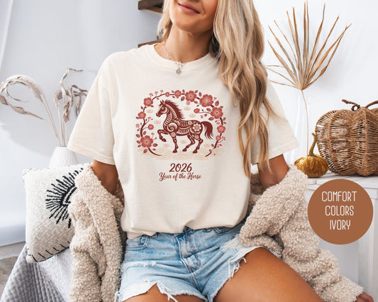 2026 Year of the Horse Chinese New Year Comfort Colors Shirt T-Shirt CreativeSpecialTs