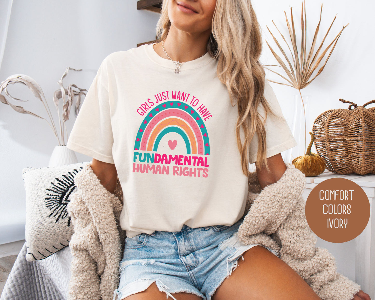 Girls Just Wanna Have Fundamental Human Rights Comfort Colors Shirt