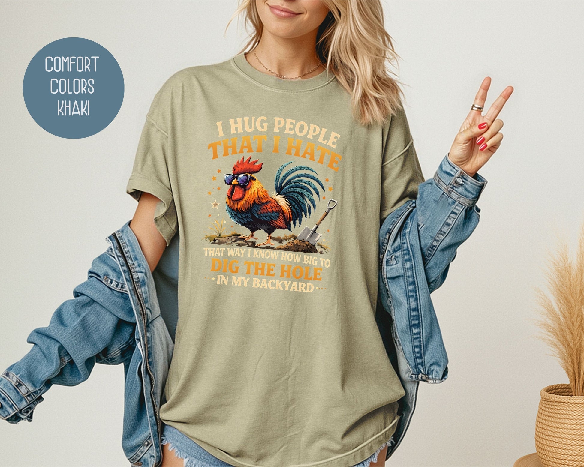 I Hug People That I Hate Comfort Colors Shirt T-Shirt  CreativeSpecialTs