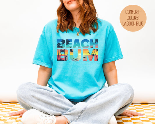 Beach Bum Comfort Colors Shirt T-Shirt  CreativeSpecialTs