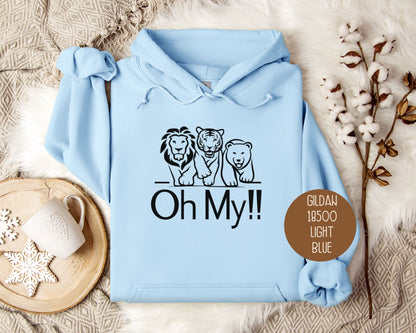 Lions Tigers Bears Oh My Hoodie