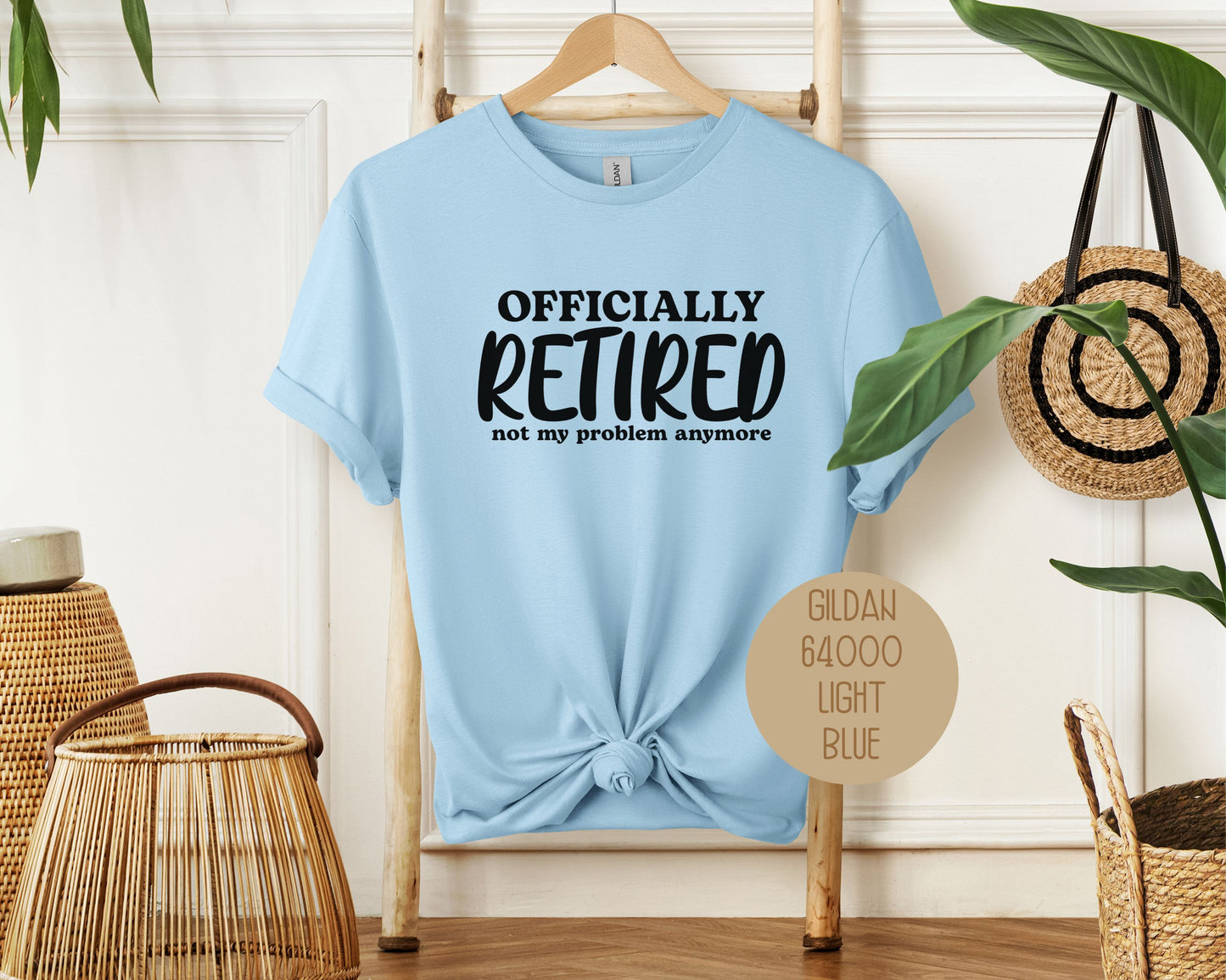 Officially Retired Not My Problem Anymore Shirt