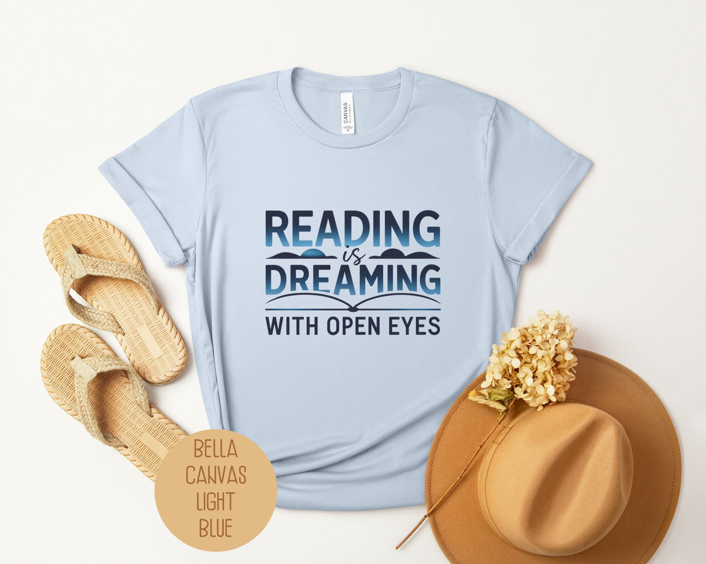 Reading is Dreaming with Open Eyes Shirt