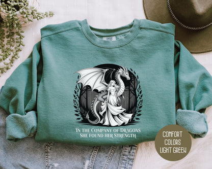 In the Company of Dragons She Found Her Strength Comfort Colors Sweatshirt