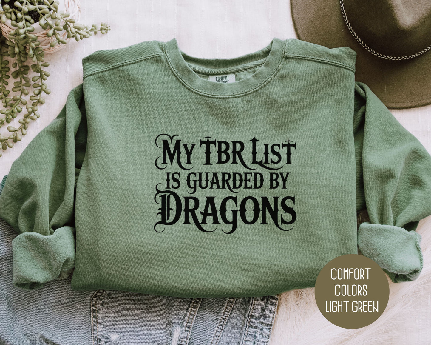 My TBR List is Guarded by Dragons Comfort Colors Sweatshirt