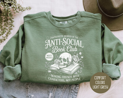 Unapologetic Member of Anti-Social Book Club Comfort Colors Sweatshirt