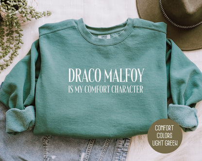 Draco Malfoy is My Comfort Character Comfort Colors Sweatshirt