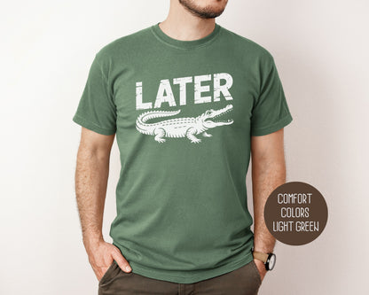 Lator Gator Comfort Colors Shirt T-Shirt  CreativeSpecialTs