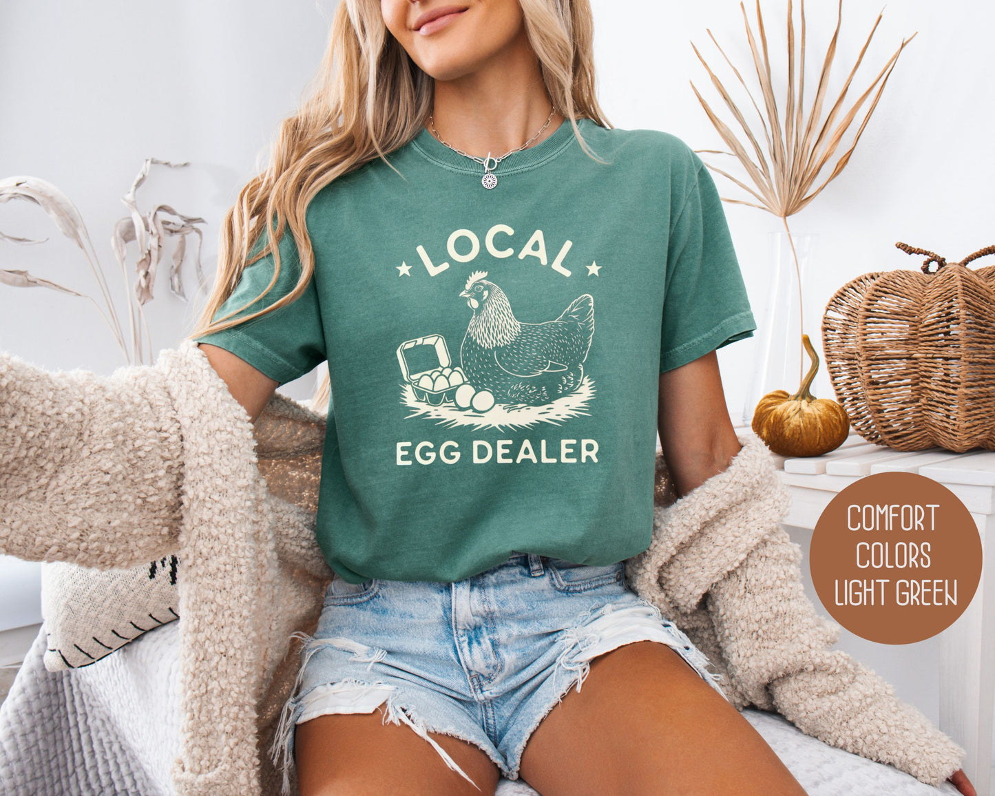 Local Egg Dealer Comfort Colors Shirt