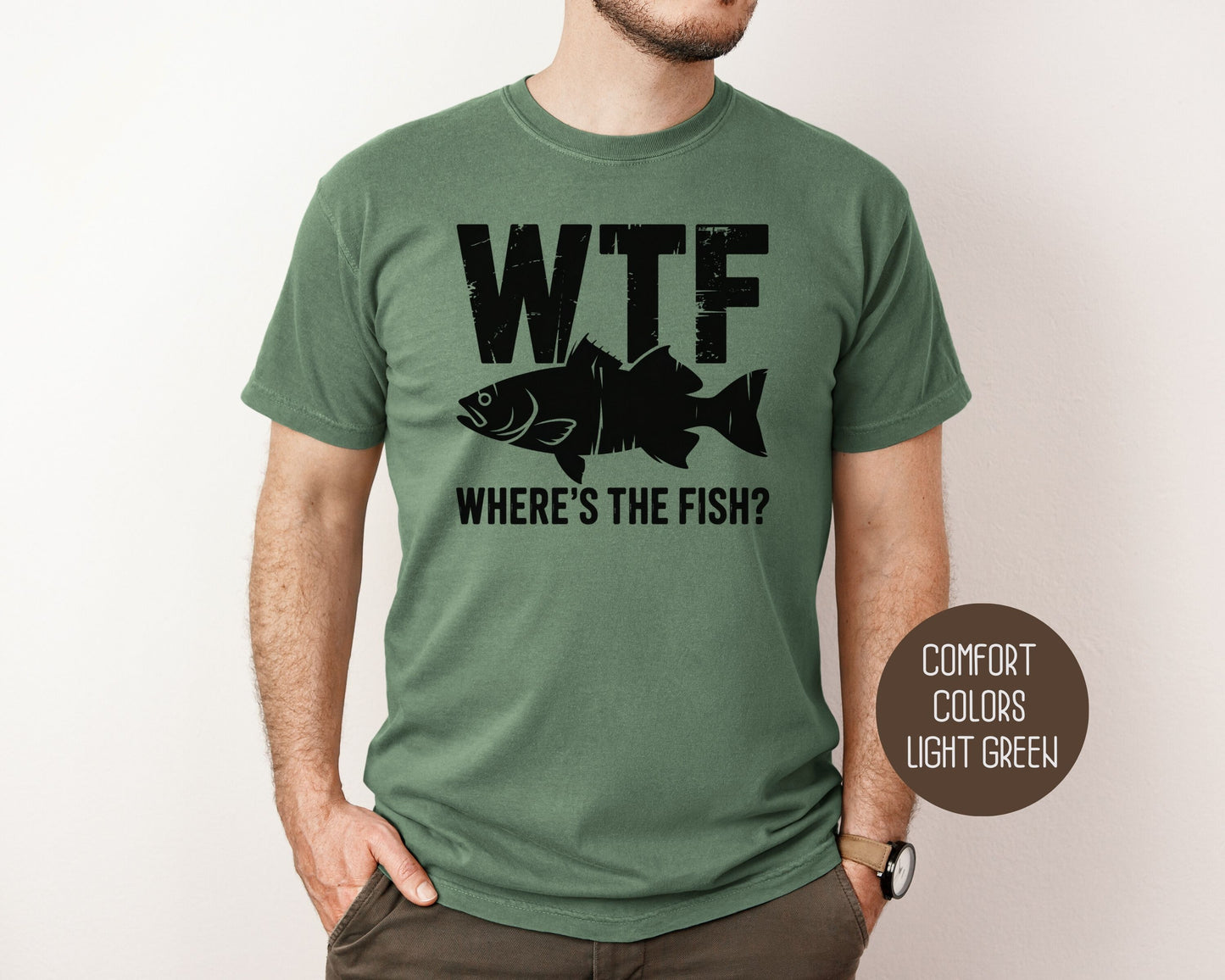 WTF Where's The Fish Comfort Colors Shirt T-Shirt  CreativeSpecialTs