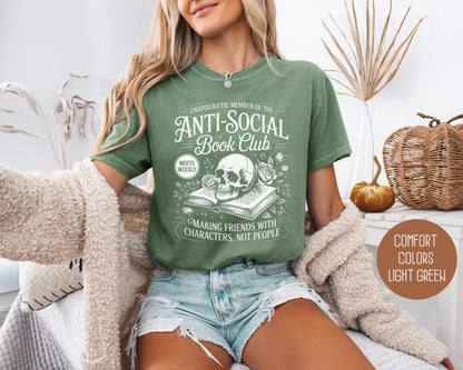Unapologetic Member of Anti-Social Book Club Comfort Colors Shirt