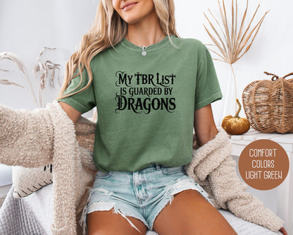 My TBR List is Guarded by Dragons Comfort Colors Shirt