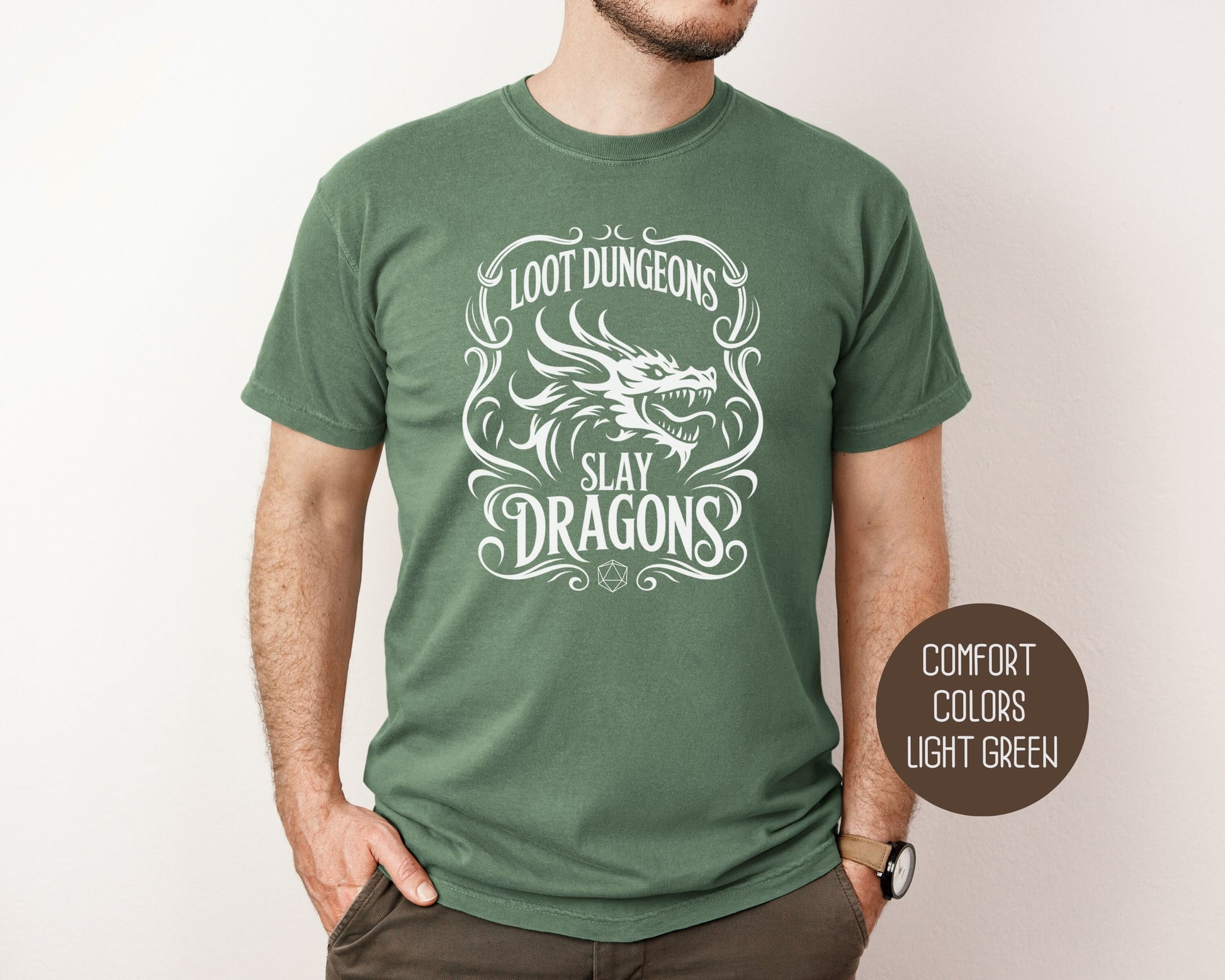 Loot Dungeons Slay Dragons Comfort Colors Shirt T-Shirt  CreativeSpecialTs