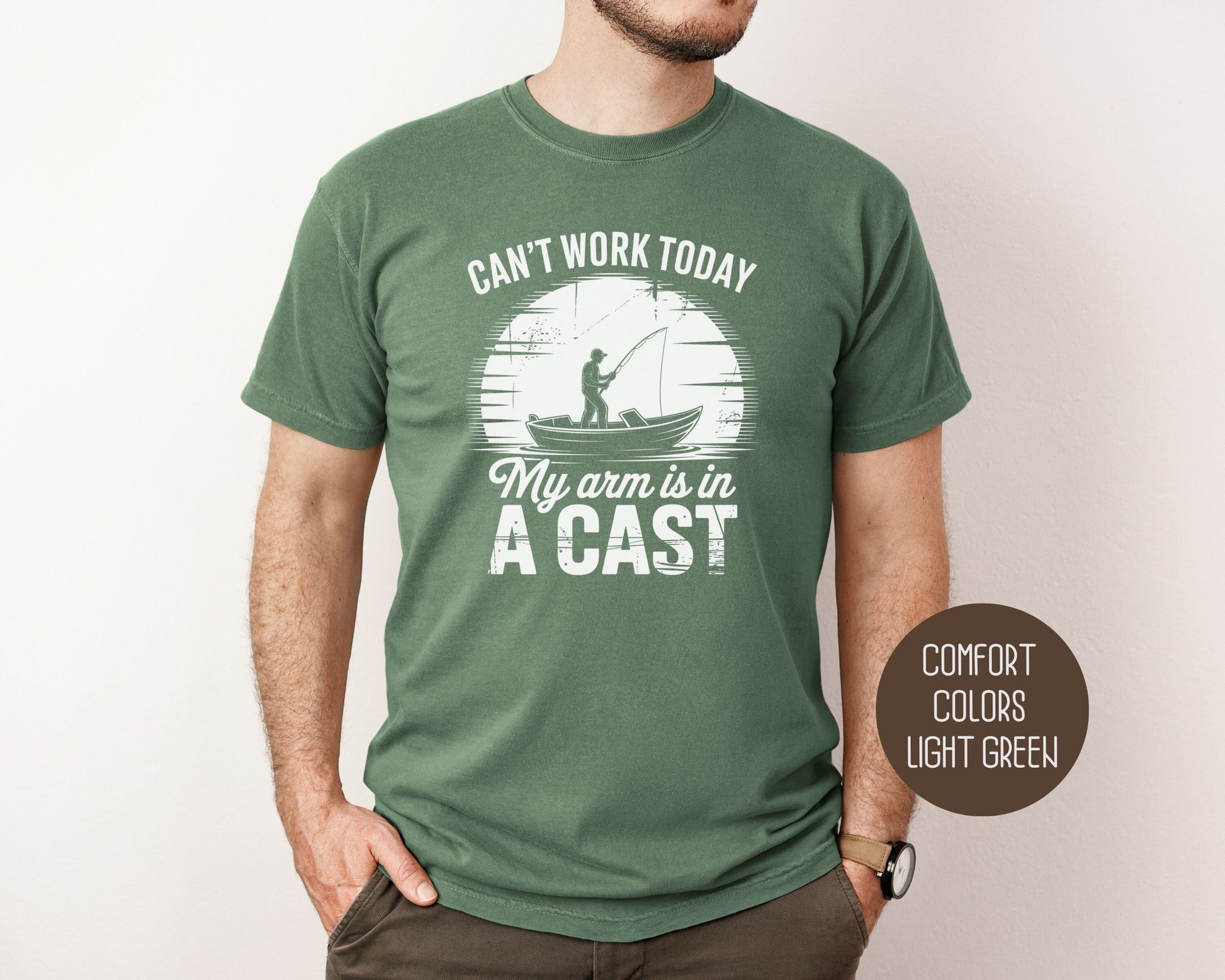 Can't Work Today My Arm Is In a Cast Comfort Colors Shirt T-Shirt  CreativeSpecialTs