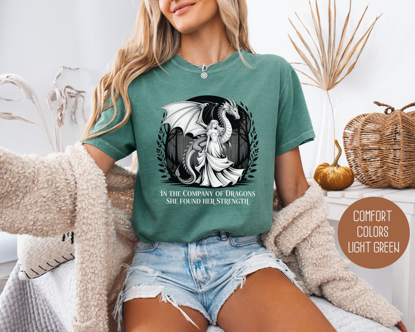 In the Company of Dragons She Found Her Strength Comfort Colors Shirt