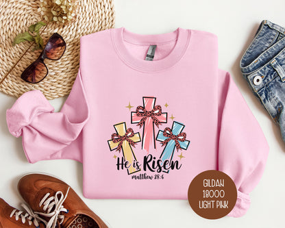 He Is Risen Easter Sweatshirt