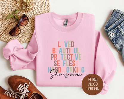 She Is Mom Sweatshirt