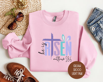 He Is Risen Easter Sweatshirt