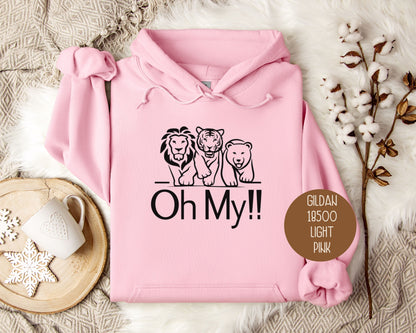 Lions Tigers Bears Oh My Hoodie