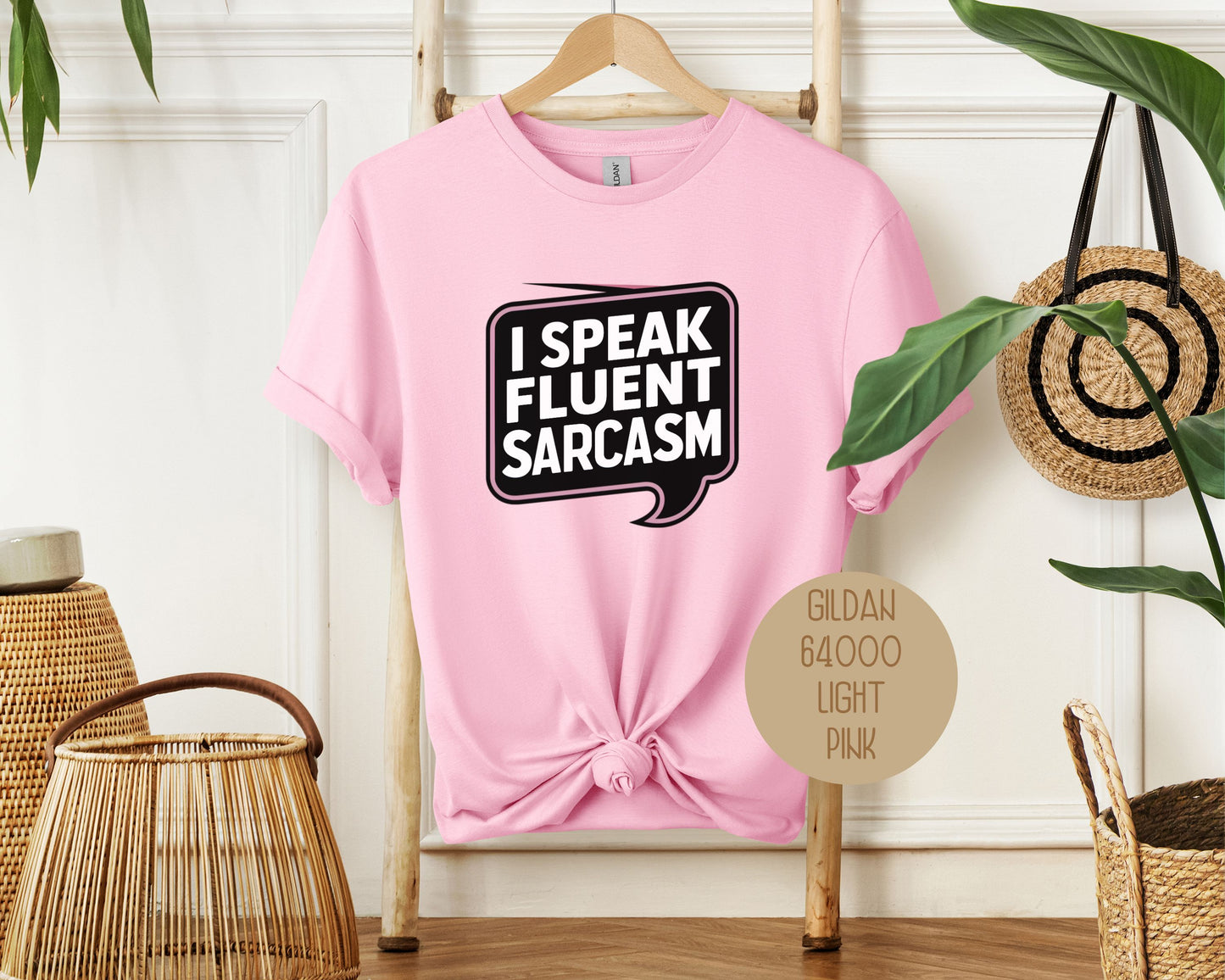 I Speak Fluent Sarcasm Shirt