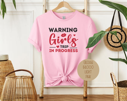 Warning Girls Trip in Progress Shirt