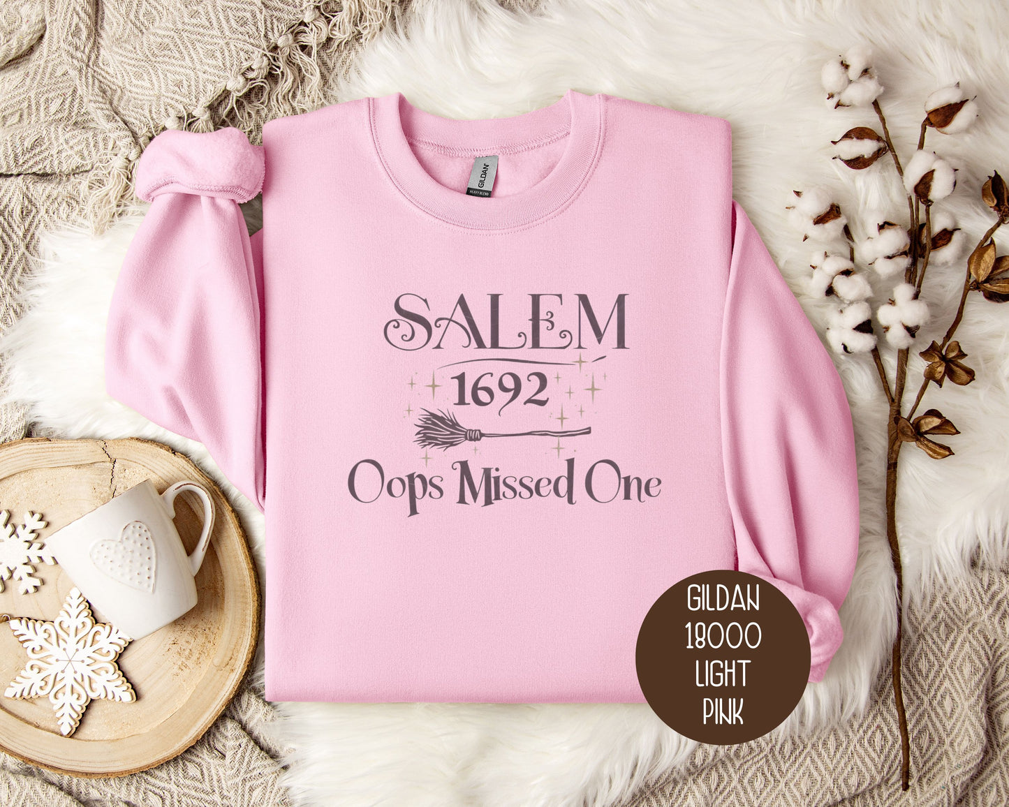 Salem 1692 Oops Missed One Sweatshirt