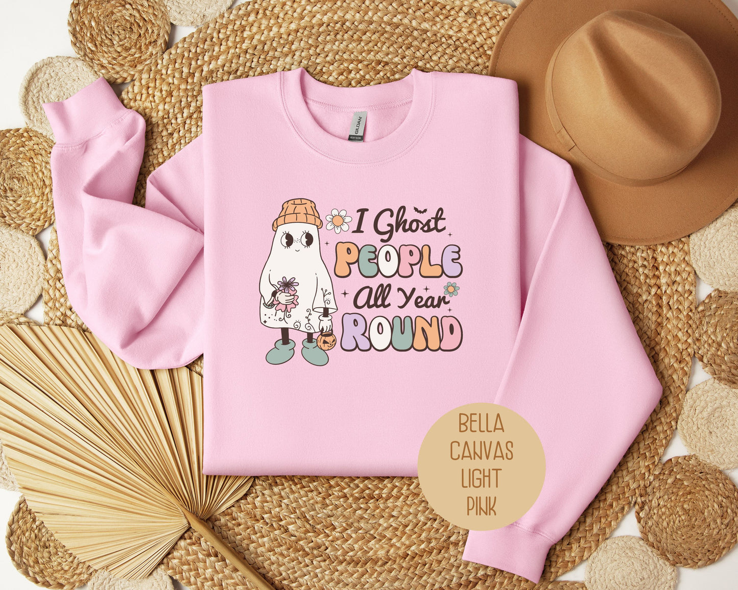 I Ghost People All Year Round Sweatshirt