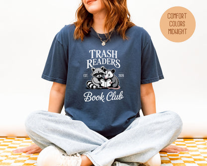 Trash Readers Book Club Comfort Colors Shirt T-Shirt  CreativeSpecialTs