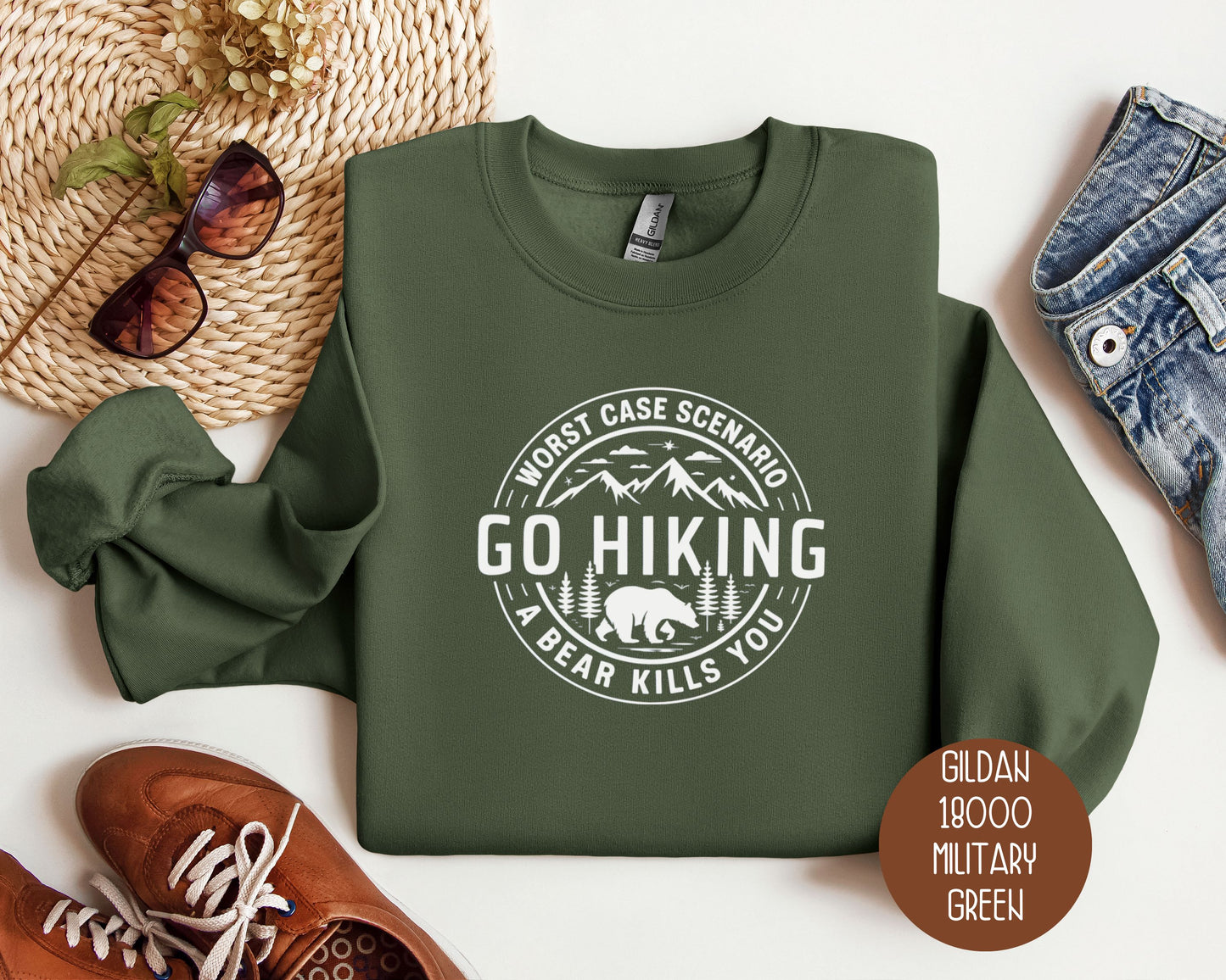 Go Hiking Worst Case Scenario a Bear Kills You Sweatshirt