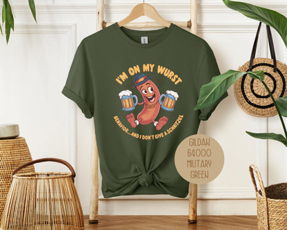 I'm On My Wurst Behavior and Don't Give Schnitzel Oktoberfest Shirt