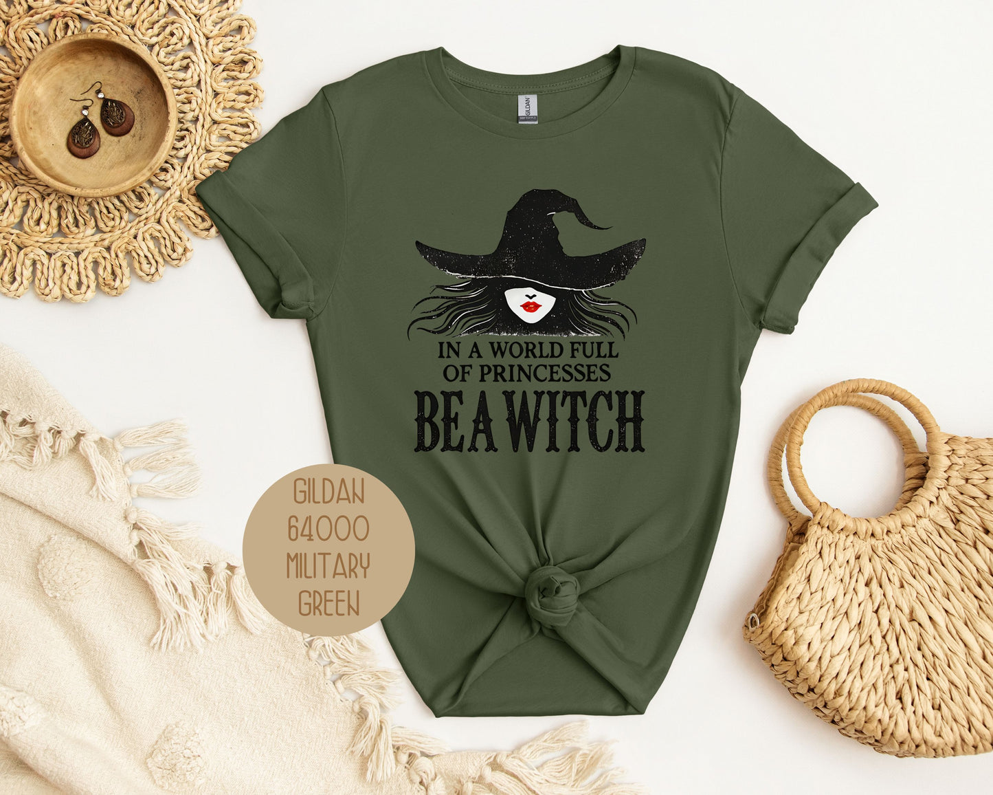 In a World Full of Princesses Be a Witch Shirt