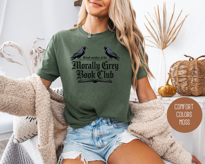 Morally Grey Book Club Comfort Colors Shirt