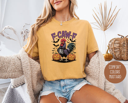 F-Caw-F Chicken Comfort Colors Shirt