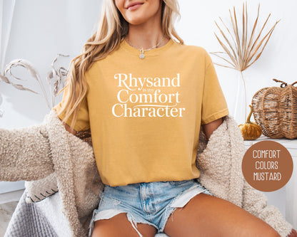 Rhysand is My Comfort Character Comfort Colors Shirt