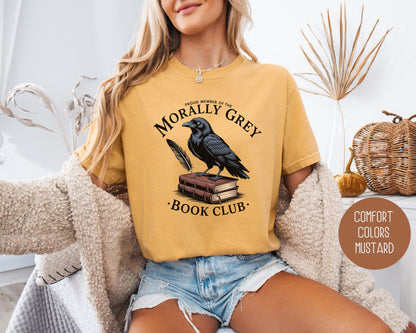 Morally Grey Book Club Comfort Colors Shirt