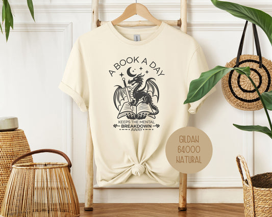 A Book a Day Keeps the Mental Breakdown Away Shirt