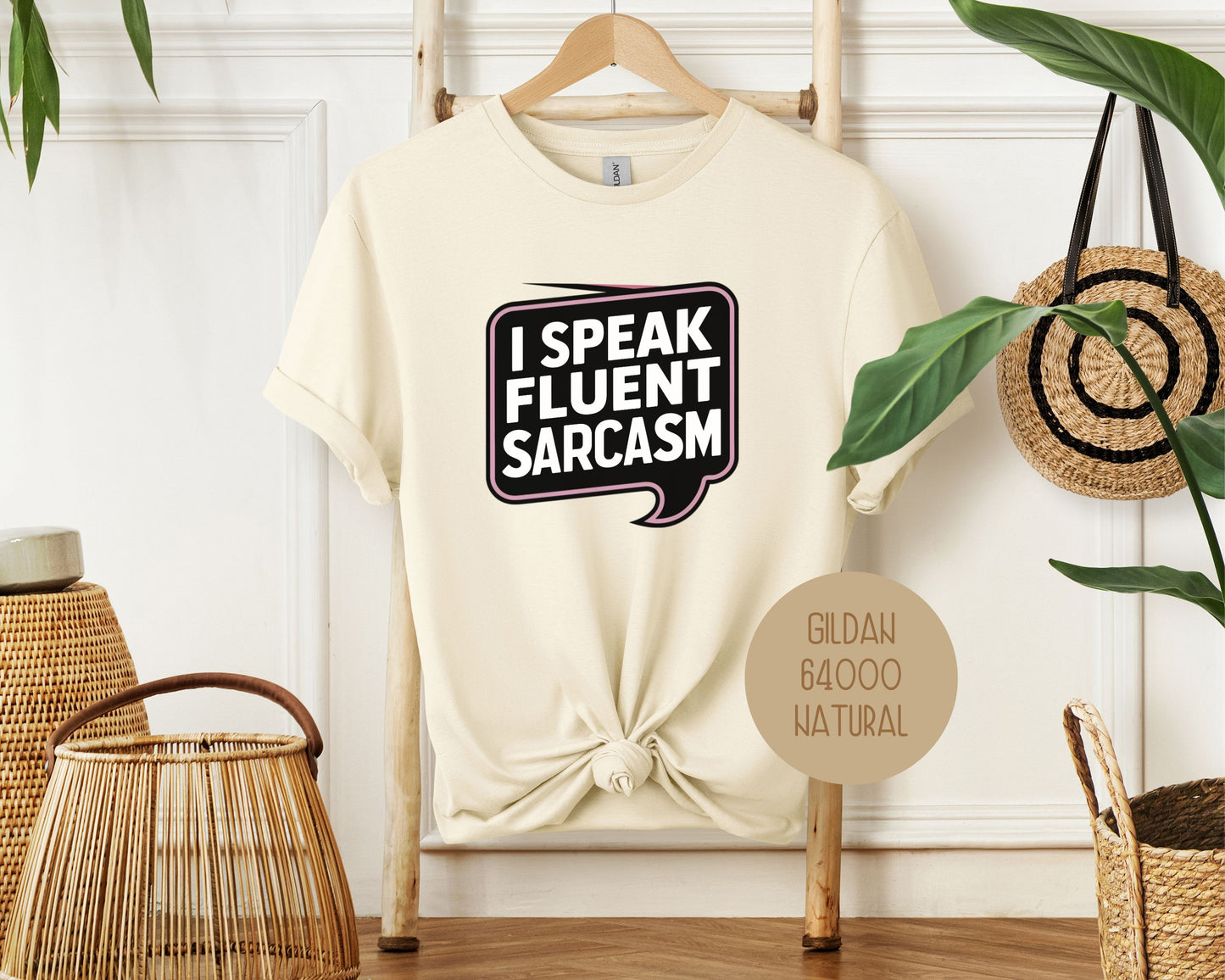 I Speak Fluent Sarcasm Shirt