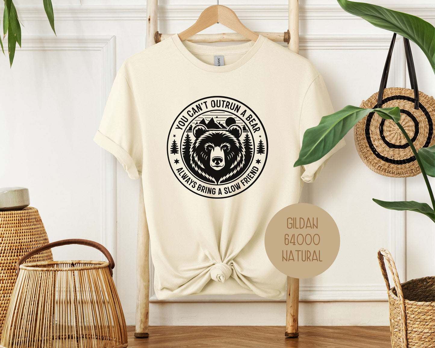 You Can't Outrun a Bear Always Bring a Slow Friend Shirt