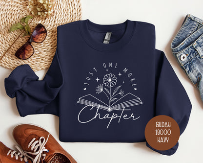 Just One More Chapter Sweatshirt