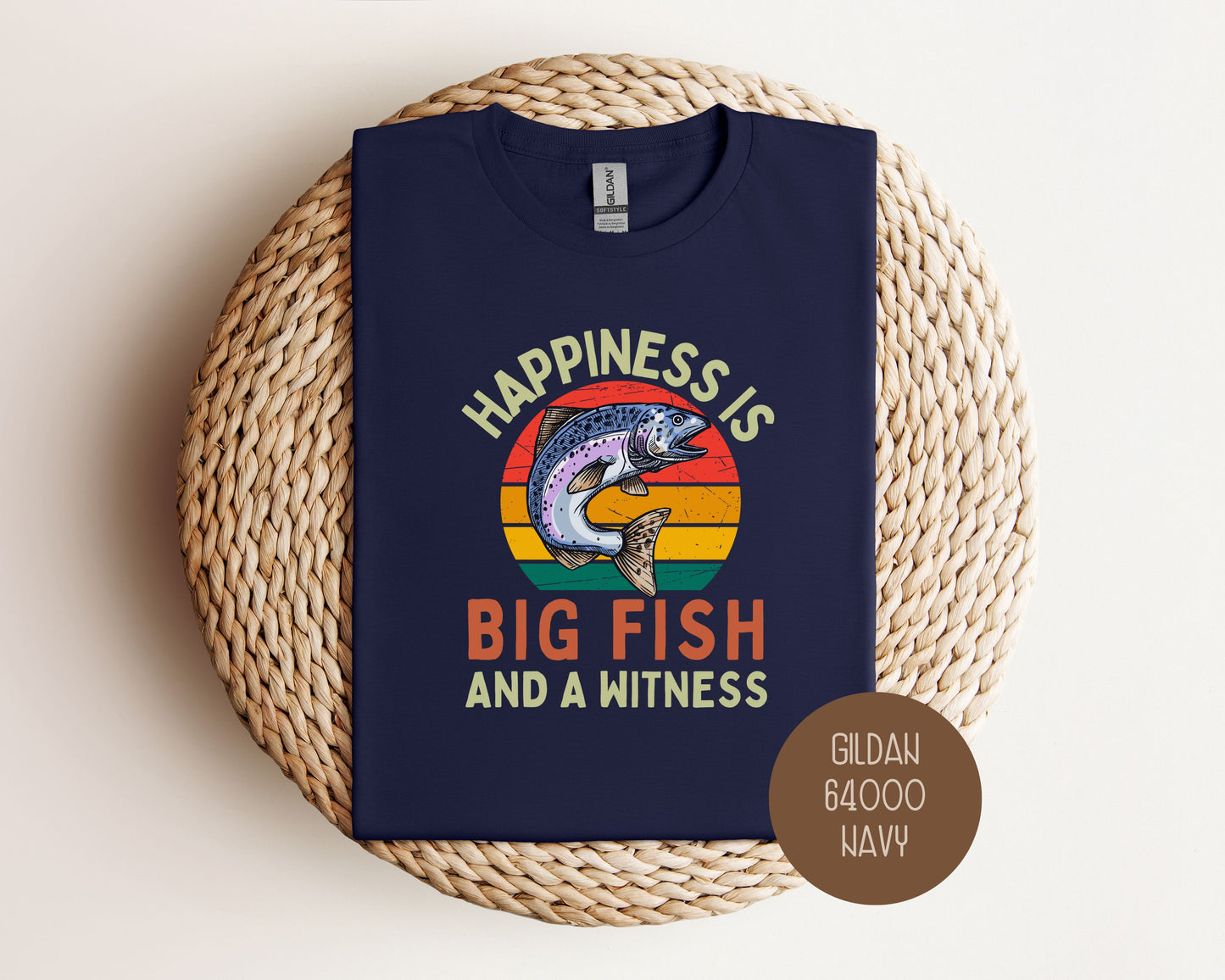 Happiness is Big Fish and a Witness Shirt