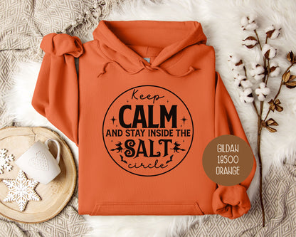 Keep Calm and Stay Inside Salt Circle Hoodie