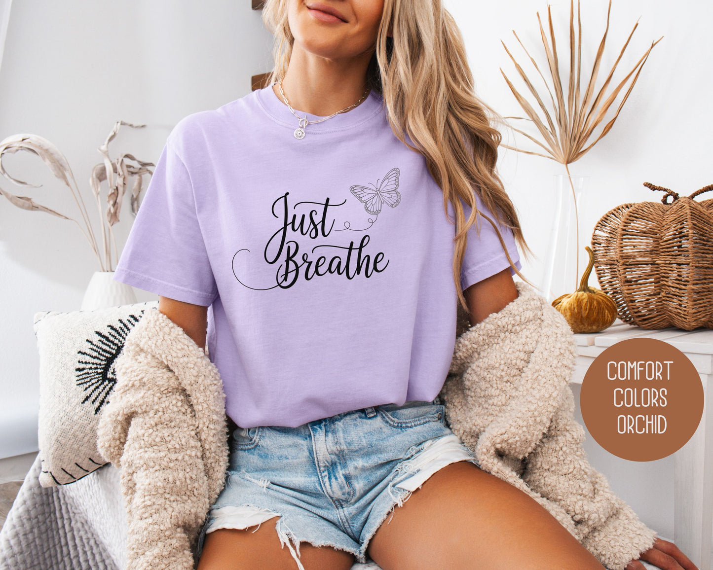 Just Breathe Comfort Colors Shirt
