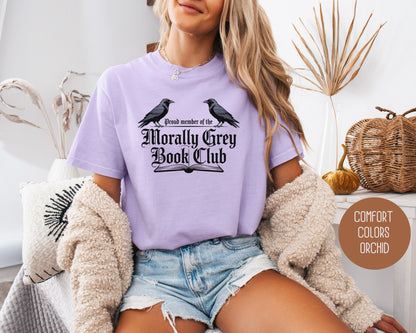 Morally Grey Book Club Comfort Colors Shirt
