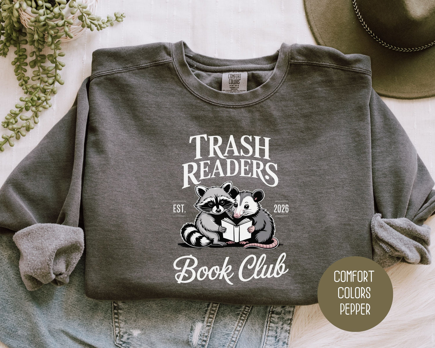 Trash Readers Book Club Comfort Colors Sweatshirt Sweatshirt  CreativeSpecialTs