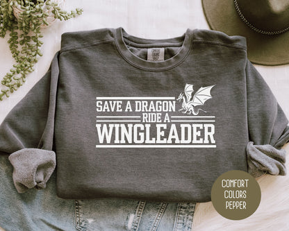 Save a Dragon Ride a Wingleader Comfort Colors Sweatshirt